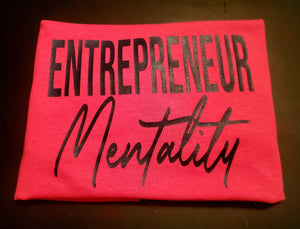 Entrepreneur Mentality